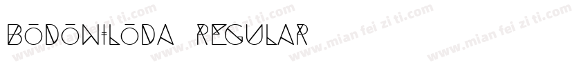 Bodoniloda Regular字体转换